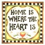 home is where the heart is